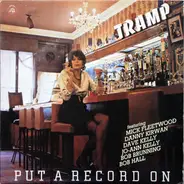 Tramp - Put a Record on