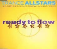 Trance Allstars - Ready To Flow