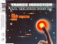 Trance Induction - E.T.Welcome Song 99