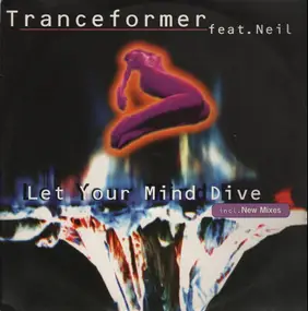 Tranceformer - Let Your Mind Dive