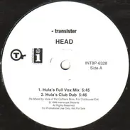 Transister - Head