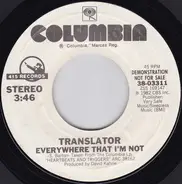 Translator - Everywhere That I'm Not
