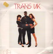 Trans UK - All I Want Is You Tonight