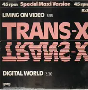 Trans-X - Living on Video