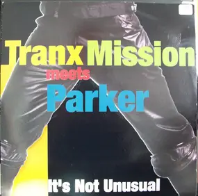 Tranx-Mission - It's Not Unusual