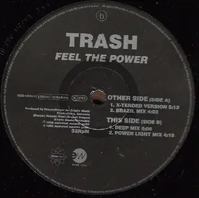 TRASH - Feel The Power