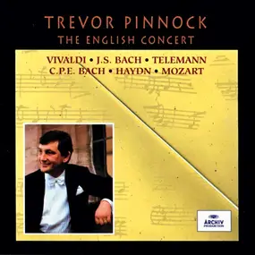 Trevor Pinnock - Trevor Pinnock - The English Concert