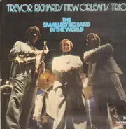 Trevor Richards New Orleans Trio - The Smallest Big Band in the World