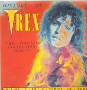 T•Rex - History Of T•Rex - The Singles Collection 1968-77 - Volume 1