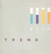 Trend - Vier