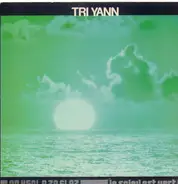 Tri Yann - An Heol A Zo Glaz Le Soleil Est Vert