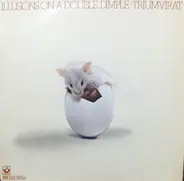 Triumvirat - Illusions on a Double Dimple