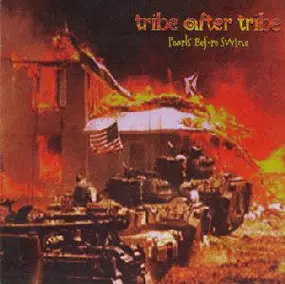 Tribe After Tribe - Pearls Before Swine