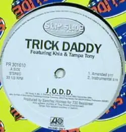 Trick Daddy - J.O.D.D.