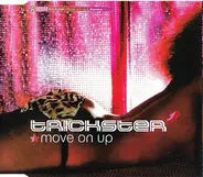 Trickster - Move on up