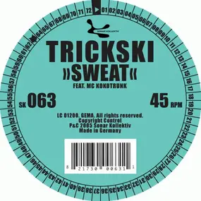 Trickski - Sweat / Sunshine Fuk