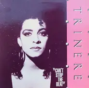 Trinere - Can't Stop The Beat
