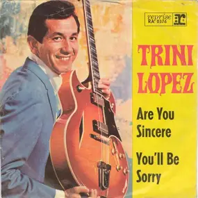 Trini Lopez - Are You Sincere