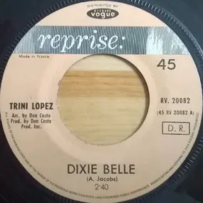 Trini Lopez - Dixie Belle / The Saints