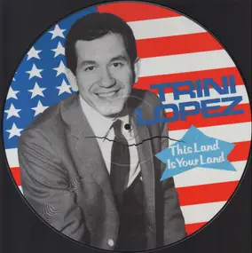 Trini Lopez - This Land Is Small