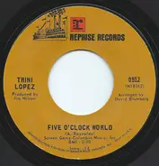 Trini Lopez - Five O'clock World / You Make My Day