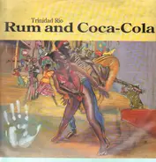 Trinidad Rio - Rum And Coca-Cola