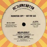 Trini Lopez - Helplessly