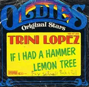 Trini Lopez - If I Had A Hammer / Lemon Tree