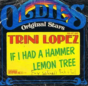 Trini Lopez - If I Had A Hammer / Lemon Tree