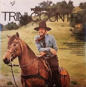 Trini Lopez - Welcome to Trini Country