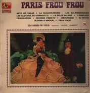 Trio À Cordes De Paris Direction : Michel Lambert - Paris Frou Frou