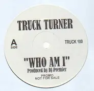 Truck Turner, Canibus - Who Am I / 100 Bars