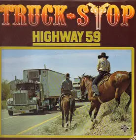 Truck Stop - Highway 59