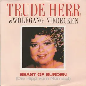 Trude Herr - Beast Of Burden (Die Hipp Vum Nümaat)