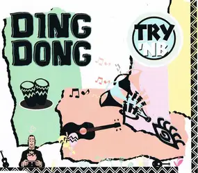 Try 'N' B - Ding Dong