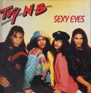 Try 'N' B - Sexy Eyes