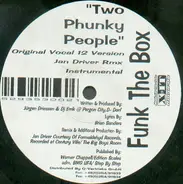 Two Phunky People - Funk the Box