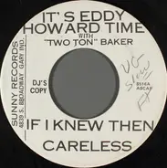 Two Ton Baker - It's Eddy Howard Time / It's Ted Lewis Time