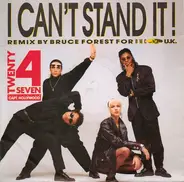 Twenty 4 Seven Featuring Captain Hollywood - I Can't Stand It! (Bruce Forest Remix)