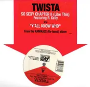 Twista - So Sexy Chapter II (Like This)