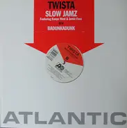 Twista - Slow Jamz / Kill Us All