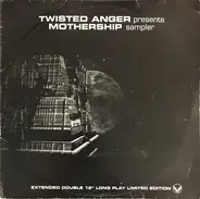 Twisted Anger - MOTHERSHIP SAMPLER