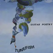 Tunefish - Guitar Poetry
