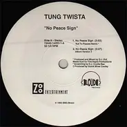 Tung Twista - no peace sign
