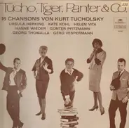 Tucho, Tiger, Panter & Co. - 16 Chansons von Kurt Tucholsky