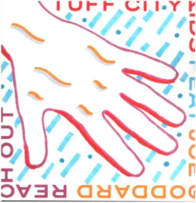 Tuff City Kids - Reach Out (Erol Alkan & Osborne Remixes)