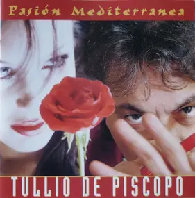 Tullio De Piscopo - Pasiòn Mediterranea