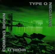 Type O Negative - World Coming Down