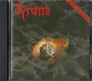 Tyrant - LIVE AND CRAZY