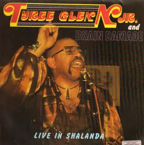 Tyree Glenn - Live In Shalanda